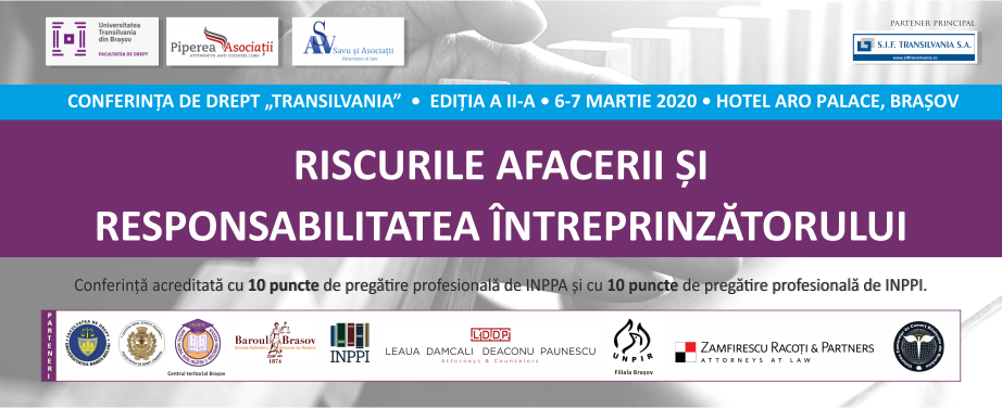 Conferința de Drept „Transilvania”: Riscurile afacerii și responsabilitatea întreprinzătorului